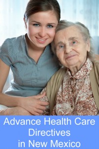 Advance Health Care Directives in New Mexico